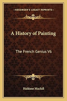 A History of Painting: The French Genius V6