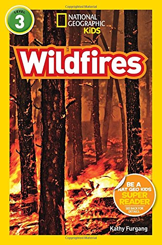 National Geographic Readers: Wildfires by Kathy Furgang