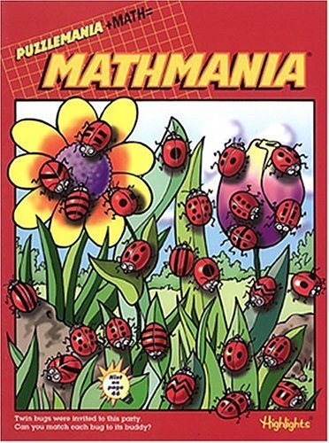 Mathmania (Book 17) by Highlights for Children