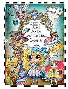 Sherri Baldy TM My-Besties TM Alice and the Looking Glass Coloring Book by Sherri Ann Baldy