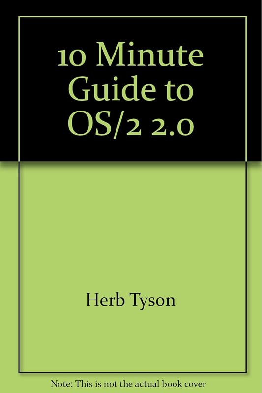 10 Minute Guide to Os/2 2.0 by Herb Tyson