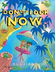 Don't Look Now by Ed Briant