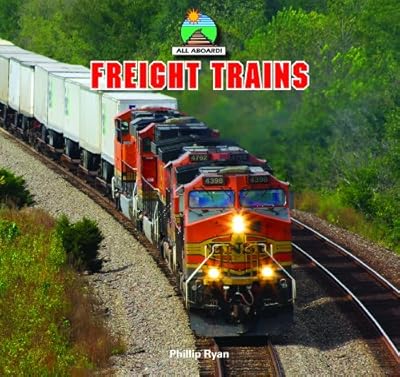 Freight Trains (All Aboard!)