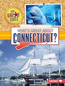What's Great about Connecticut?