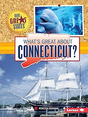 What's Great about Connecticut?
