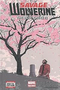Savage Wolverine Volume 4: The Best There Is by Jen Van Meter 
			
			
		
		
		
       	 
       		
       			,