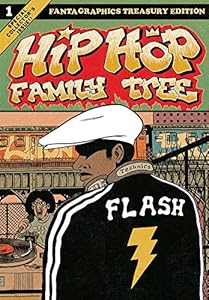 Hip Hop Family Tree Book 1: 1970s-1981