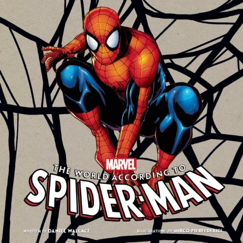 The World According to Spider-Man by Daniel Wallace