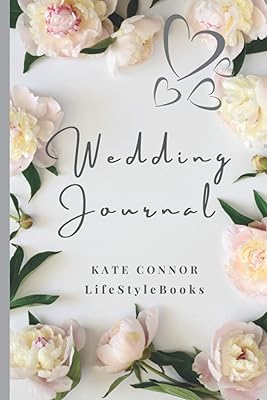 Wedding Journal: Stylish Small Bride Journal for Recording Notes, Ideas, Thoughts, Dreams, Your 'To do List' ~ to be ready for your Perfect Wedding Day.