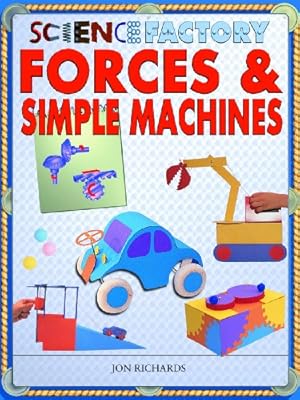 Forces &amp; Simple Machines