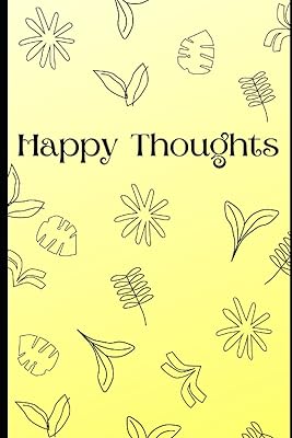 Happy Thoughts