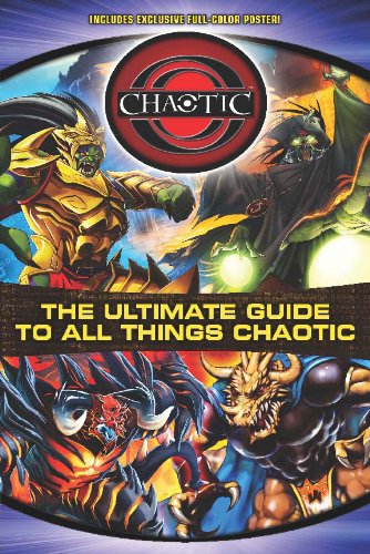 The Ultimate Guide to All Things Chaotic by Jake Black