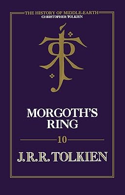 Morgoth's Ring: The Later Silmarillion, Part One: The Legends of Aman