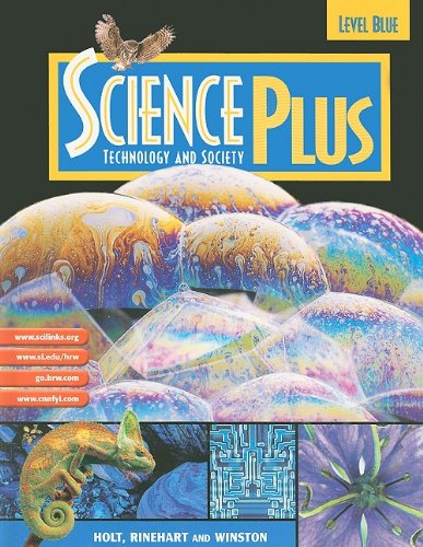 Holt Science Plus: Student Edition Grade 8 2002 by RINEHART AND WINSTON HOLT