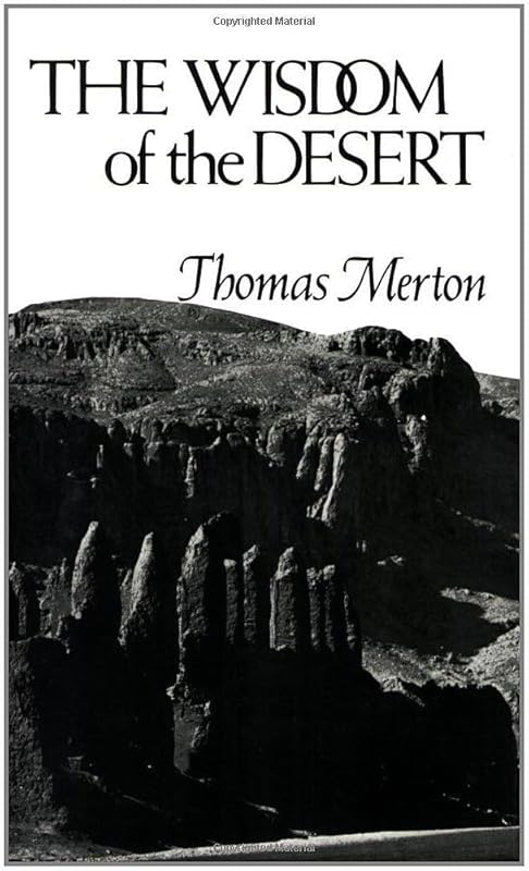 The Wisdom of the Desert (New Directions) by Thomas Merton