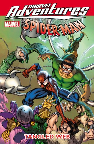 Marvel Adventures Spider-Man: Tangled Web Digest by Paul Tobin