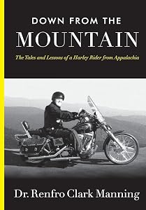 Down from the Mountain by Renfro Manning