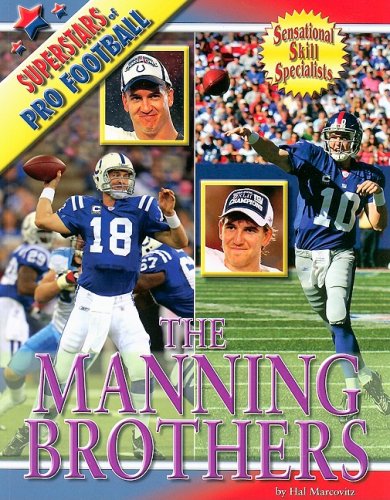 The Manning Brothers (Superstars of Pro Football) by Hal Marcovitz