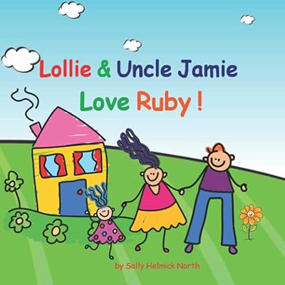 Lollie & Uncle Jamie Love Ruby