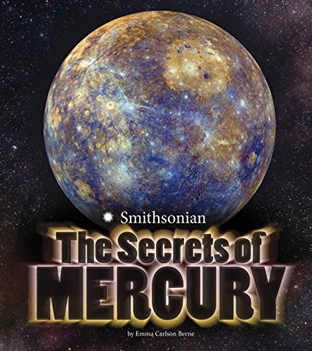 The Secrets of Mercury by Emma Carlson Berne                       ,