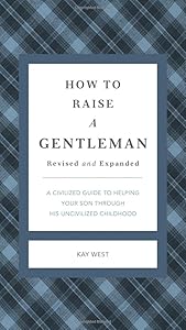 How to Raise a Gentleman
