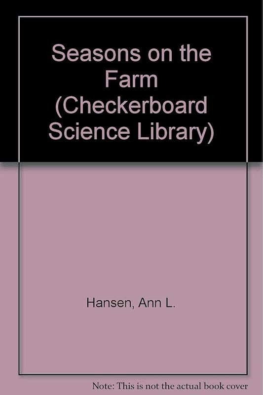 Seasons on the Farm by Ann Larkin Hansen