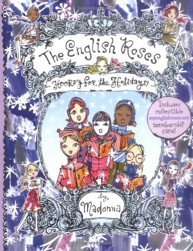 Hooray for the Holidays (The English Roses No. 7) by Madonna
