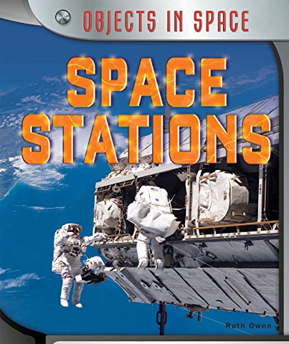 Space Stations by Ruth Owen