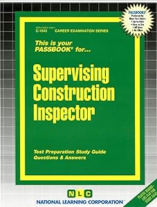 Supervising Construction Inspector(Passbooks) (Career Examination Series)