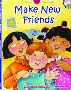 Make New Friends - a Smithsonian American Favorites Book (with sing-along audiobook CD and music sheet)