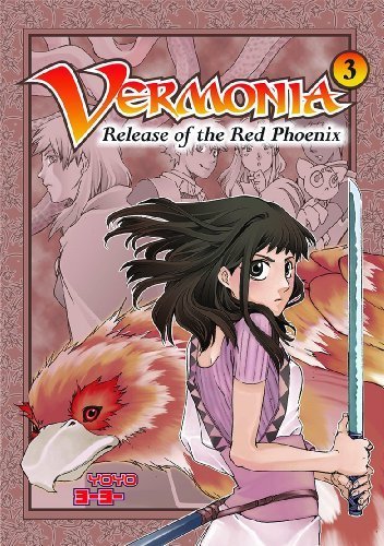 Vermonia #3: Release of the Red Phoenix by YoYo (2010) Paperback by YoYo