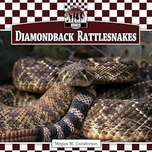 Diamondback Rattlesnakes by Megan M. Gunderson