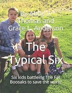 The Typical Six by Abby Jean Thomas