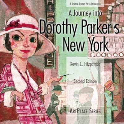 A Journey Into Dorothy Parker's New York