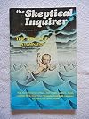 THE NEW AGE AN EXAMINATION; VOL 13, NO 4; SUMMER 1989 (THE SKEPTICAL INQUIRER)