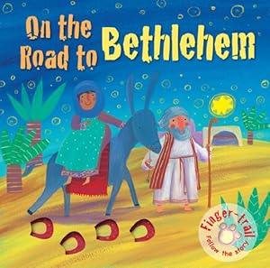 On the Road to Bethlehem