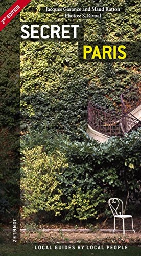 Secret Paris by Jacques Garance