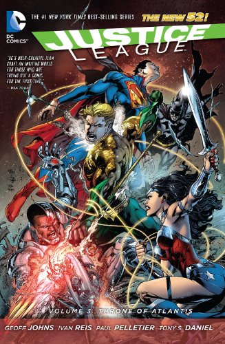 Justice League, Vol. 3: Throne of Atlantis by Geoff Johns