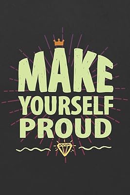 Make Yourself Proud: ~ A Weight Loss Journals With Fitness Tracker To Write In Daily Food And Exercise
