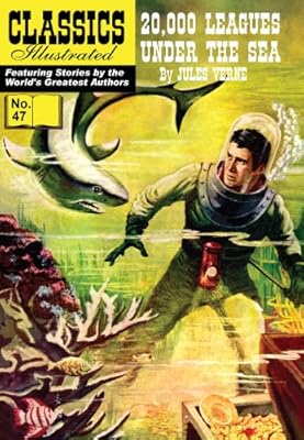 20,000 Leagues Under the Sea (with panel zoom) 			 - Classics Illustrated