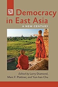 Democracy in East Asia (A Journal of Democracy Book)