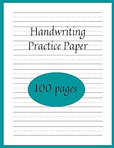 Handwriting Practice Book: 100 Blank Lined Writing Pages by Matshensey Designs