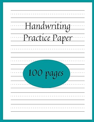 Handwriting Practice Book: 100 Blank Lined Writing Pages