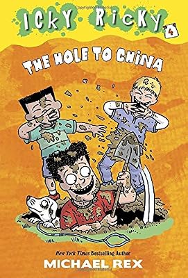 Icky Ricky #4: The Hole to China