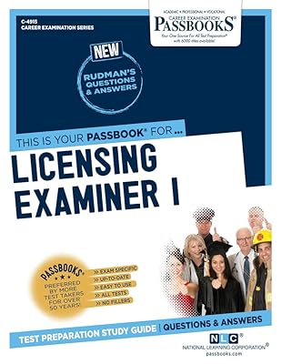 Licensing Examiner I (C-4915): Passbooks Study Guide (Career Examination Series)