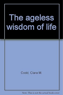 The ageless wisdom of life