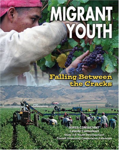 Migrant Youth: Falling Between the Cracks (Youth in Rural North America) by Joyce Libal