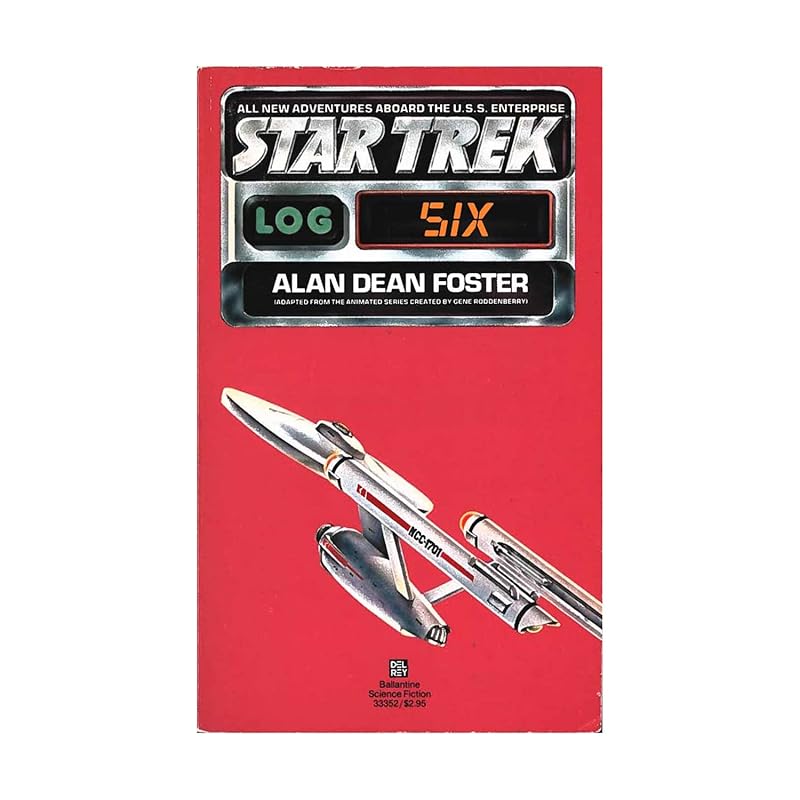 Star Trek Log Six by Alan Dean Foster
