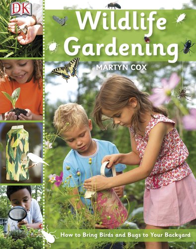 Wildlife Gardening by Martyn Cox