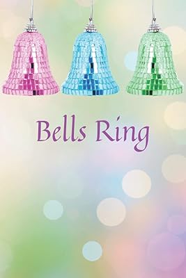 Bells Ring 3 (S) Beautiful Ringing Bells Themed Journal Notebook, Graphics Interior, Pretty Back Cover: A Lovely Present Gift For Bell Lovers Women Girls! This Cover Is Available In Sizes S-M-L